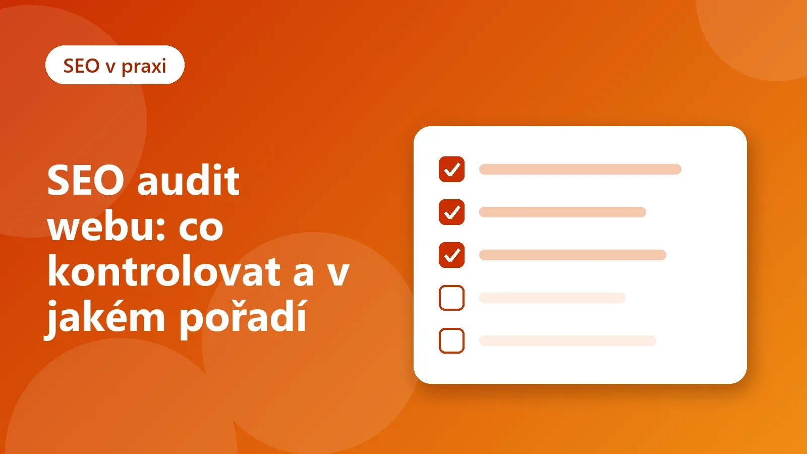 Ilustrace: kontrolní seznam SEO auditu webu