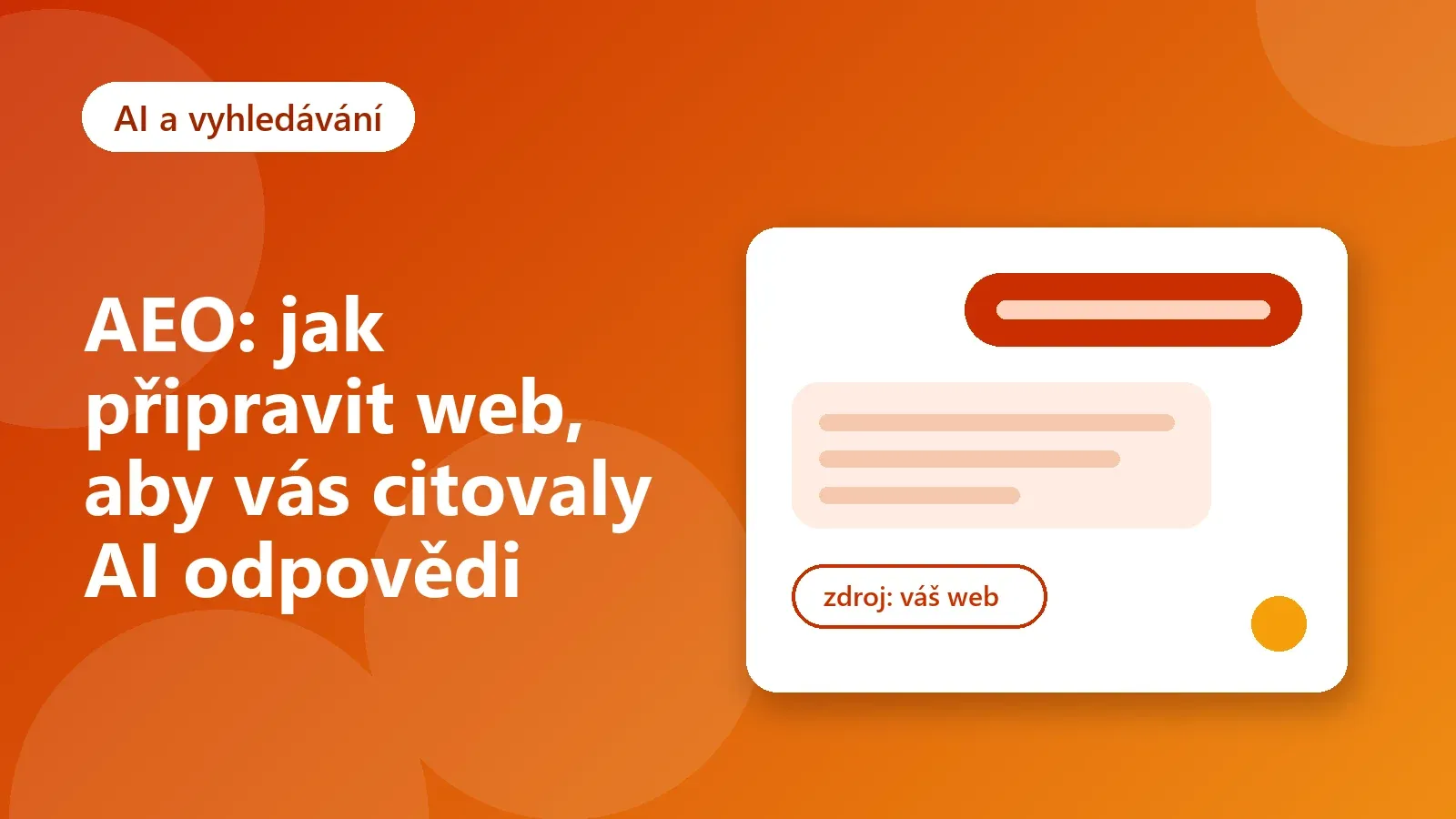 Ilustrace: AI asistent odpovídá a cituje web jako zdroj